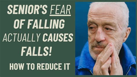 Seniors Fear Of Falling Actually Causes Falls Youtube