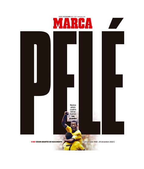 Las Impactantes Portadas Del Mundo Por La Muerte De Pelé “larga Vida Al Rey” Fm Cosmos Aimogasta