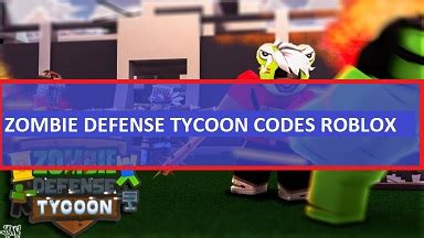 Select the redeem tab from the left pane. Zombie Defense Tycoon Codes January 2021(NEW! Roblox ...