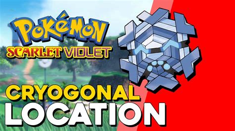 Pokemon Scarlet And Violet Cryogonal Location Youtube