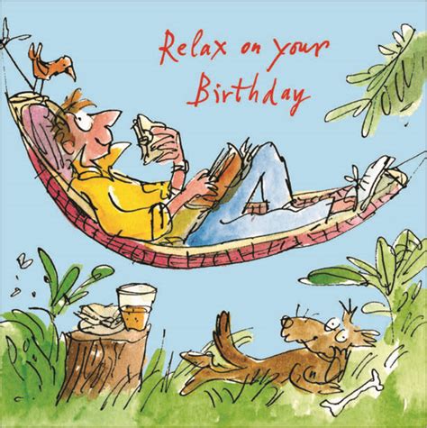 Male Birthday Card Images Quentin Blake Relax Happy Birthday Greeting Card Cards Birthdaybuzz