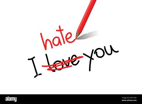 I Hate Love You High Resolution Stock Photography And Images Alamy