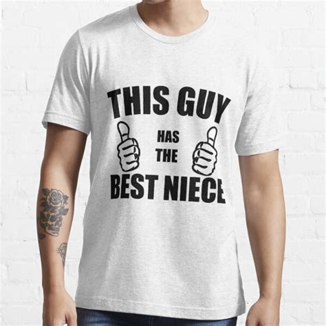 THIS GUY HAS THE BEST NIECE T Shirt By Divertions Redbubble