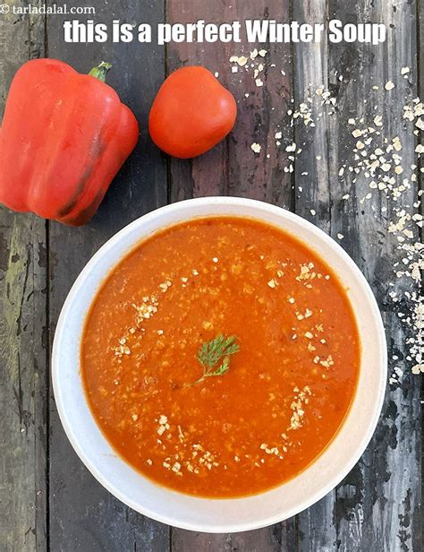 Oats Roasted Capsicum Soup Recipe Roasted Bell Pepper Soup Indian Style