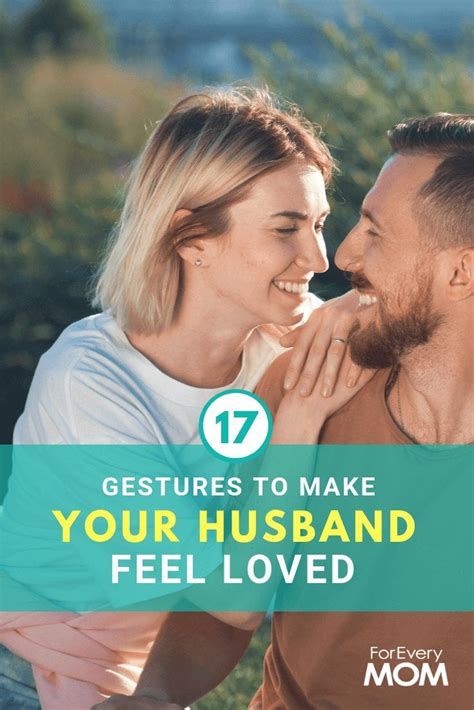 17 gestures to make your husband feel loved