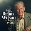 Brian Wilson - At My Piano - Album, acquista - SENTIREASCOLTARE