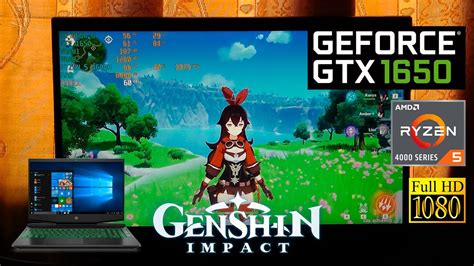 Genshin Impact Gtx 1650 Ryzen 5 4600h High Settings 1080p Youtube