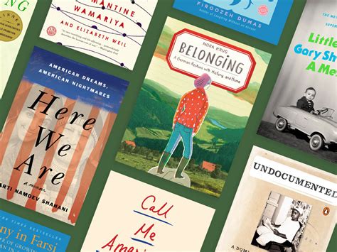 8 Powerful And Inspiring Immigration Memoirs Celadon Books