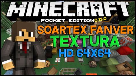 Textura Hd Soartex Fanver 64 X 64 Texturas Hd Para Minecraft Pe 013