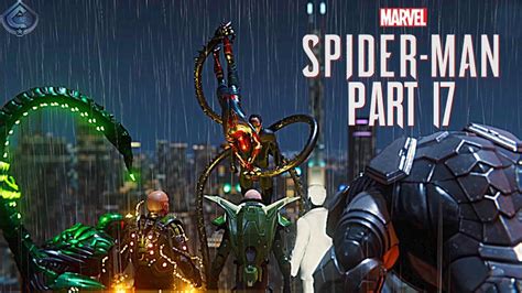 Spider Man Ps4 Walkthrough Part 17 Sinister Six Unleashed Youtube