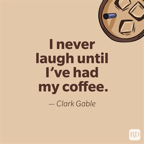 50 funny coffee quotes to keep the laughs brewing reader s digest
