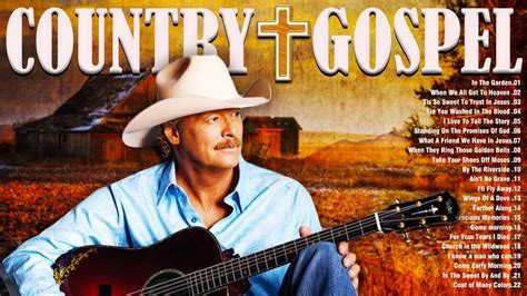Alan Jackson Good Old Country Gospel Songs 2021 Playlist Relaxing