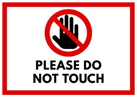 Please Do Not Touch Sign Template Postermywall