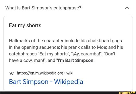 What Is Bart Simpsons Catchphrase Eat My Shorts Hallmarks Of The