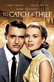 To Catch a Thief (1955) wiki, synopsis, reviews, watch and download