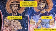 The CHILDREN OF ALEXIOS KOMNENOS: Andronikos Komnenos and Isaac ...