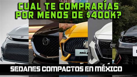 Autos Nuevos Por Menos De Mil Pesos En M Xico Youtube