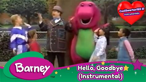 Barney Hello Goodbye Instrumental Youtube