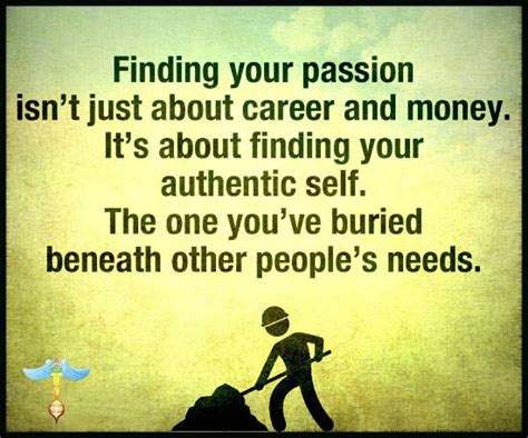 finding your passion isn t just about career and money quote 101 quotes