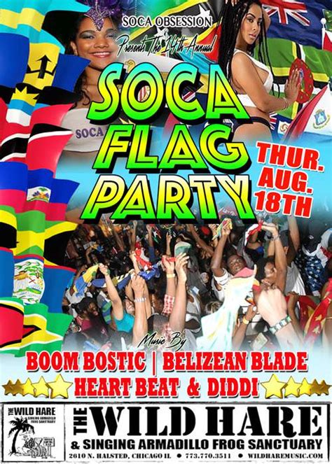 Soca Flag Party Hosted By Djs Boom Bostic Belizean Blade Heartbeat