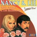 Tune Of The Day: Nancy Sinatra and Lee Hazlewood - Summer Wine