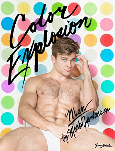 Color Explosion Men By Mark Henderson 9783959852784 Abebooks
