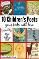 Ten Children's Poets Your Kids Will Love | Poetry for kids, Poetry ...