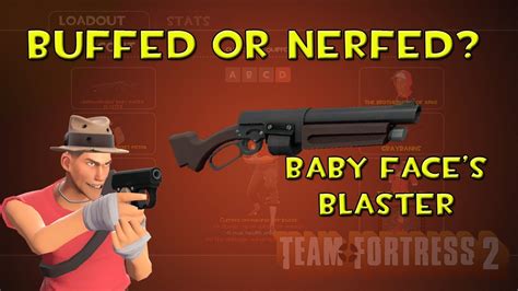 Team Fortress 2 Baby Faces Blaster Buff Or Nerf Youtube