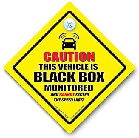 Iwantthatsign Com Caution Black Box Monitored Car Sign Black Box Car
