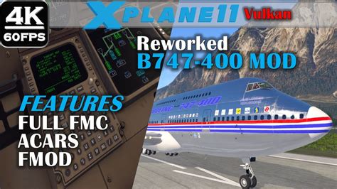 X Plane 11 New Reworked B747 400 And Lcf Mod Full Fmc Features Fmod