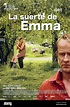 Original Film Title: EMMAS GLÜCK. English Title: EMMAS GLÜCK. Film ...