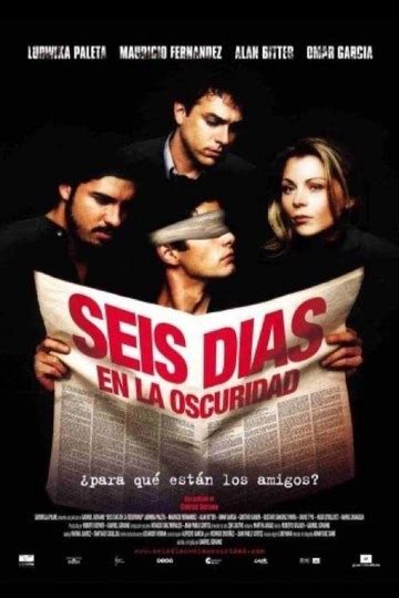 Seis Días En La Oscuridad 2003