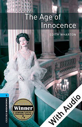 『age Of Innocence With Audio Leveloxford Bookworms Library 読書メーター