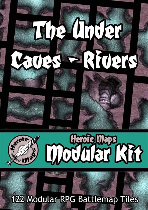 Heroic Maps Modular Kit The Under Caves Rivers Heroic Maps