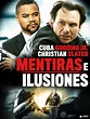 Prime Video: Mentiras E Ilusiones