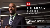 The Messy Truth with Van Jones - CNN Video