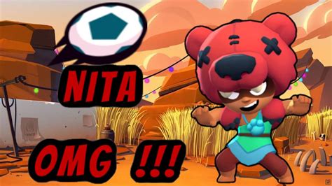 Brawl Stars Nita Op En Foot Youtube