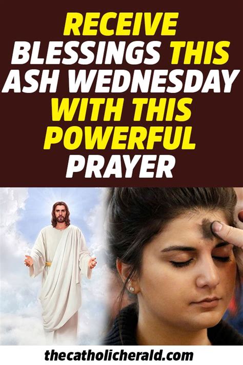 Receive Blessings This Ash Wednesday With This Powerful Prayer Power