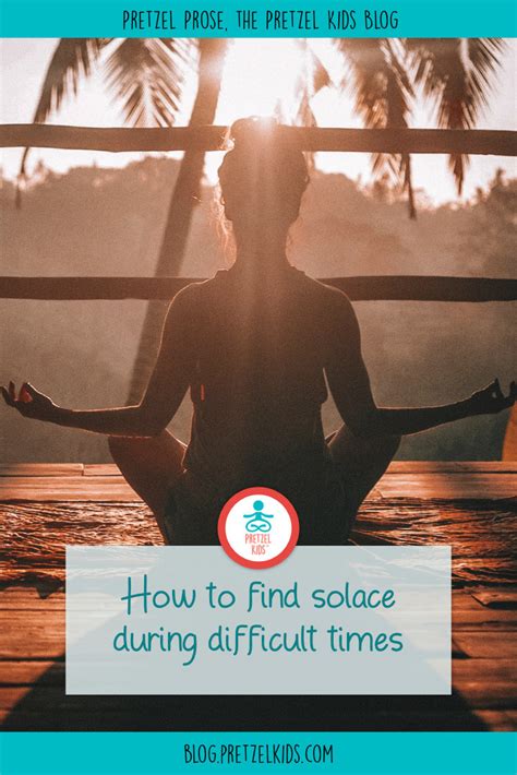 How To Find Solace During Difficult Times