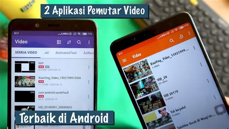 2 aplikasi pemutar video terbaik di android