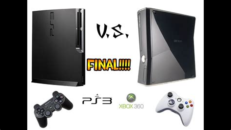 Xbox 360 Vs Ps3 Batalla Final Youtube