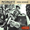 Mon homme (Original recordings 1931 - 1942) : Mistinguett: Amazon.fr ...