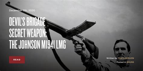 Devils Brigade Secret Weapon The Johnson M1941 Lmg The Armory Life