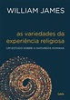 Leia As Variedades Da Experiência Religiosa on-line de William James ...