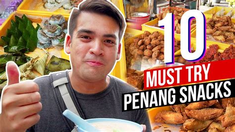 10 Must Try Snacks In Penang Penang Street Food Things To Eat In