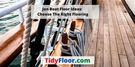 Jon Boat Floor Ideas Choose The Right Flooring