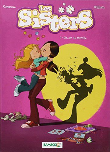 Les Super Sisters Vol 2 Super Sisters Contre Super Clones Vol 1 De