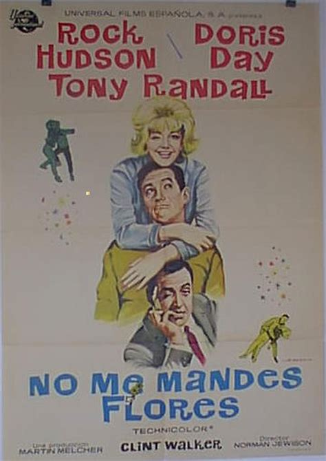No Me Mandes Flores Movie Poster Send Me No Flowers Movie Poster