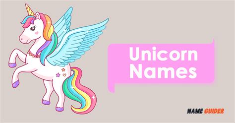 250 Unicorn Names 2023 Name Guider