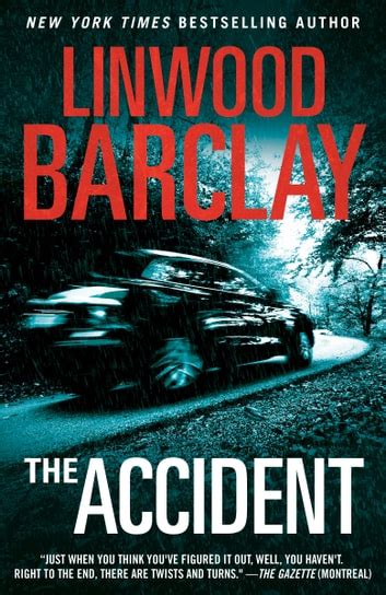 The Accident Ebook By Linwood Barclay Epub Book Rakuten Kobo Canada